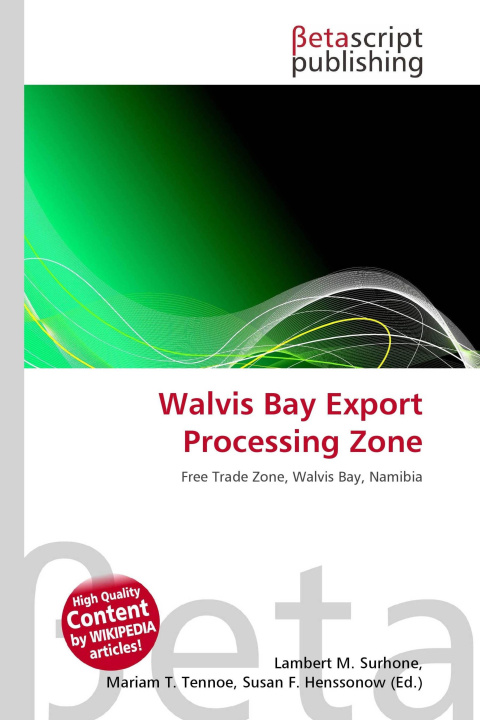 Kniha Walvis Bay Export Processing Zone Mariam T. Tennoe