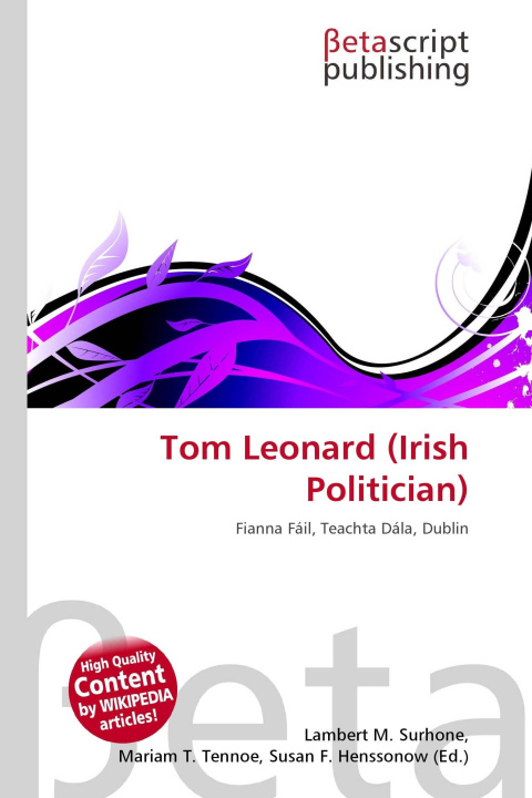 Książka Tom Leonard (Irish Politician) Mariam T. Tennoe