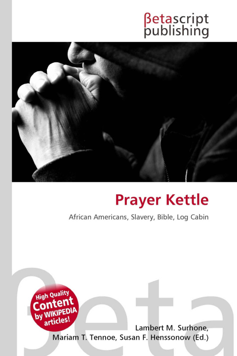 Kniha Prayer Kettle Mariam T. Tennoe