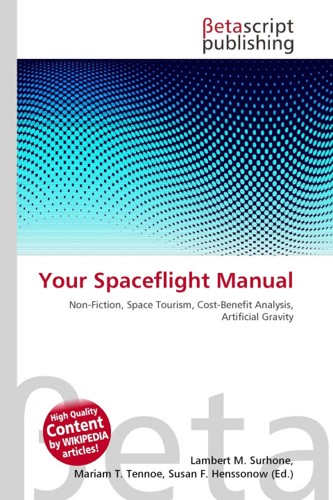 Knjiga Your Spaceflight Manual Mariam T. Tennoe