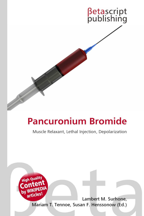 Kniha Pancuronium Bromide Mariam T. Tennoe