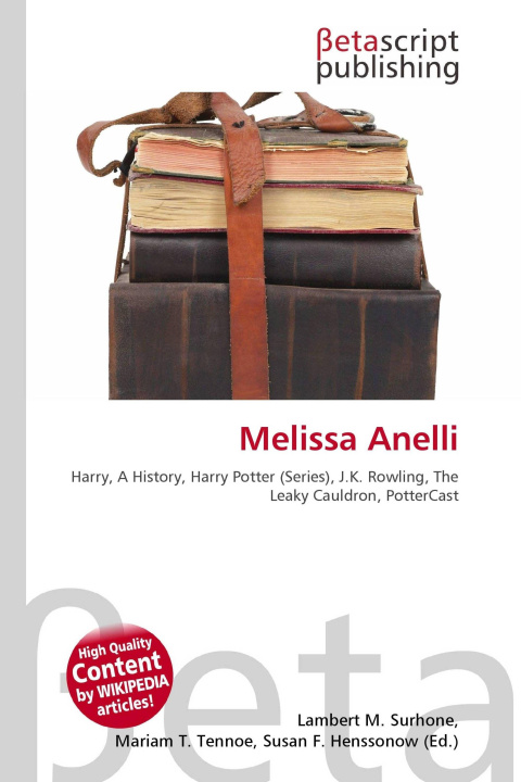 Könyv Melissa Anelli Mariam T. Tennoe