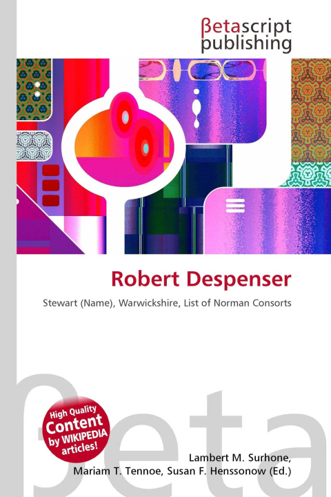 Könyv Robert Despenser Mariam T. Tennoe