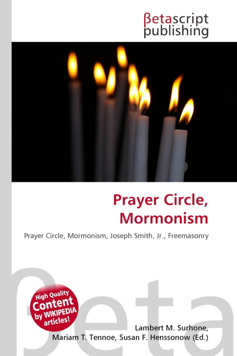 Kniha Prayer Circle, Mormonism Mariam T. Tennoe