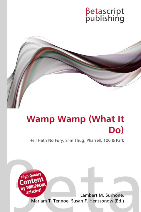 Kniha Wamp Wamp (What It Do) Mariam T. Tennoe