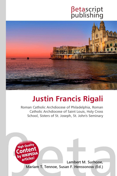 Knjiga Justin Francis Rigali Mariam T. Tennoe