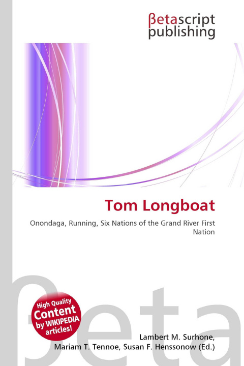 Kniha Tom Longboat Mariam T. Tennoe