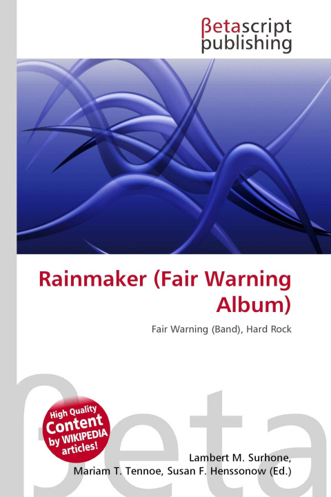 Kniha Rainmaker (Fair Warning Album) Mariam T. Tennoe
