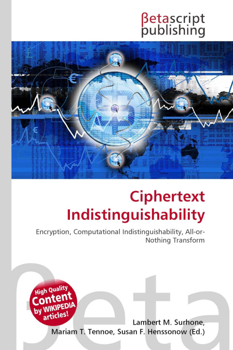 Kniha Ciphertext Indistinguishability Mariam T. Tennoe