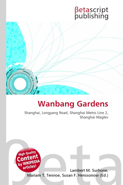 Knjiga Wanbang Gardens Mariam T. Tennoe