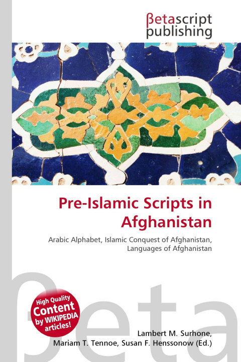 Kniha Pre-Islamic Scripts in Afghanistan Mariam T. Tennoe
