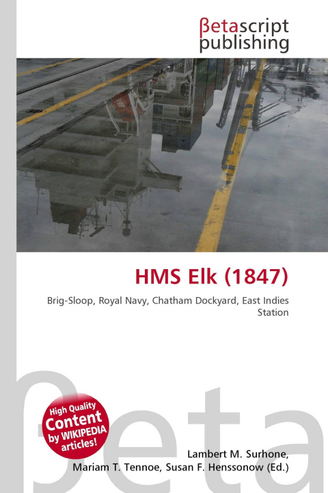 Kniha HMS Elk (1847) Mariam T. Tennoe