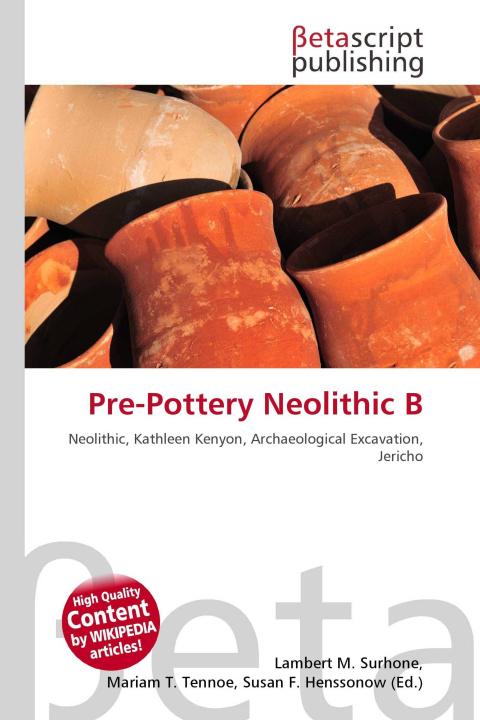 Kniha Pre-Pottery Neolithic B Mariam T. Tennoe