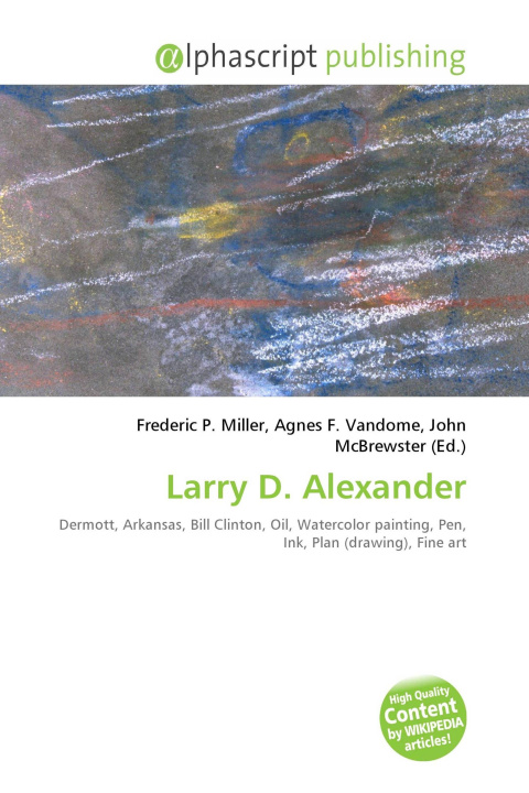 Knjiga Larry D. Alexander Agnes F. Vandome