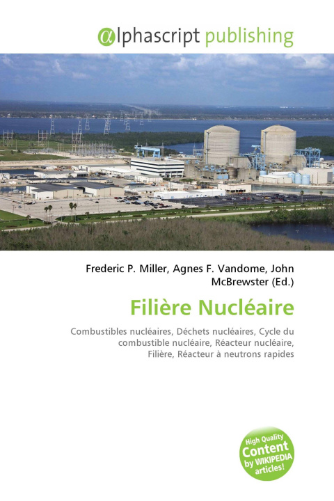Livro Filière Nucléaire Agnes F. Vandome
