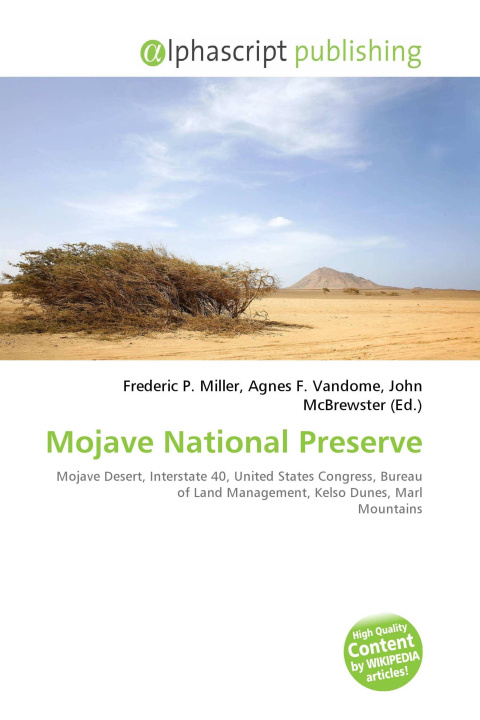 Knjiga Mojave National Preserve Agnes F. Vandome
