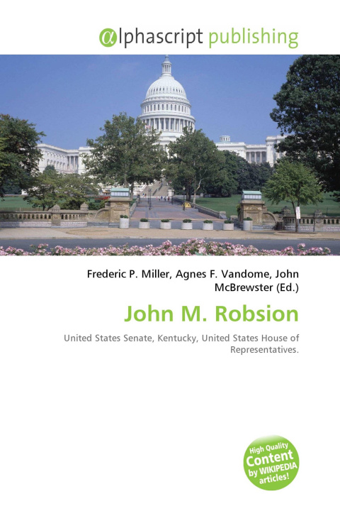 Kniha John M. Robsion Agnes F. Vandome