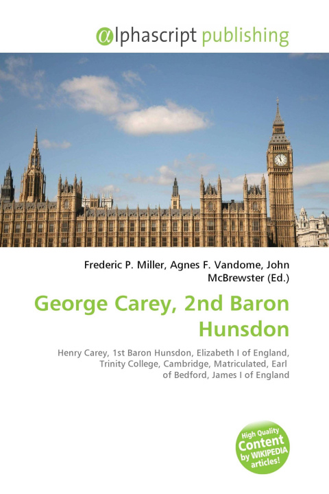 Kniha George Carey, 2nd Baron Hunsdon Agnes F. Vandome