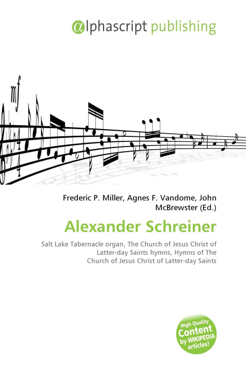 Kniha Alexander Schreiner Agnes F. Vandome