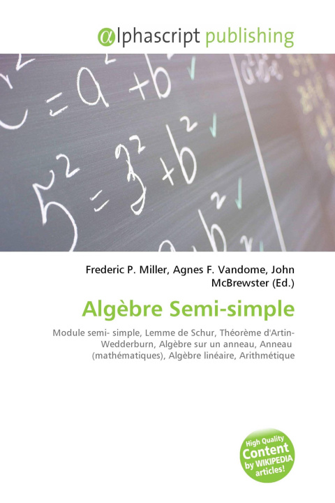 Kniha Algèbre Semi-simple Agnes F. Vandome