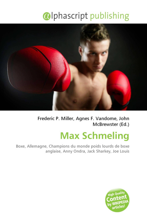 Knjiga Max Schmeling Agnes F. Vandome