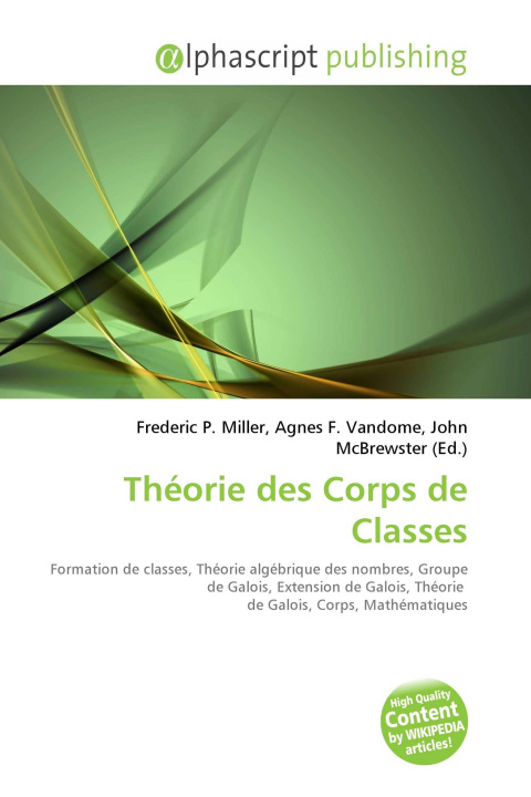 Kniha Théorie des Corps de Classes Agnes F. Vandome