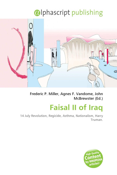 Libro Faisal II of Iraq Agnes F. Vandome