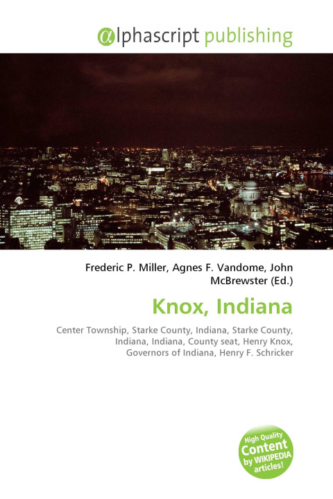 Kniha Knox, Indiana Agnes F. Vandome