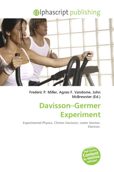 Kniha Davisson-Germer Experiment Agnes F. Vandome