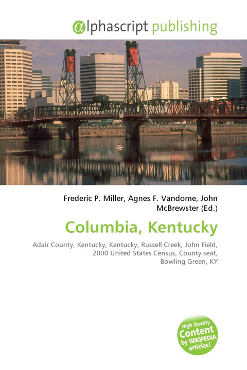 Kniha Columbia, Kentucky Agnes F. Vandome