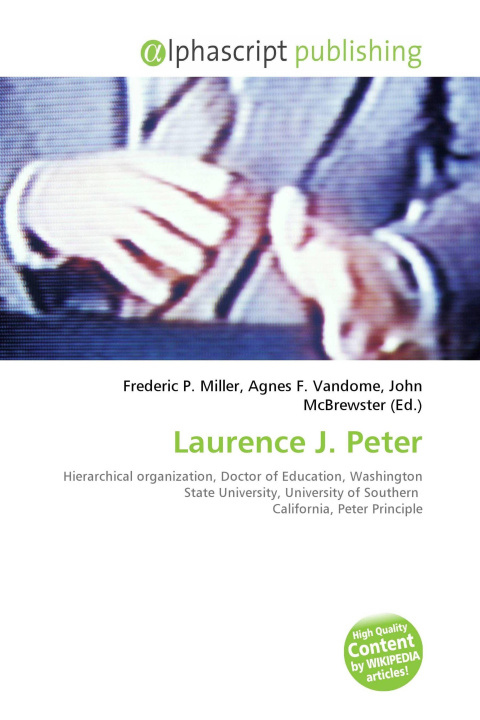 Könyv Laurence J. Peter Agnes F. Vandome