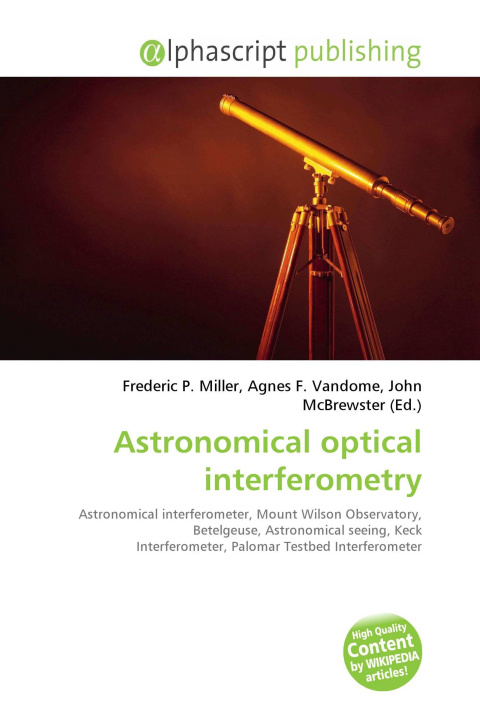 Kniha Astronomical optical interferometry Agnes F. Vandome