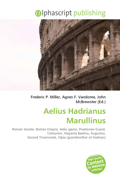 Kniha Aelius Hadrianus Marullinus Agnes F. Vandome