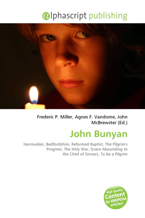 Kniha John Bunyan Agnes F. Vandome
