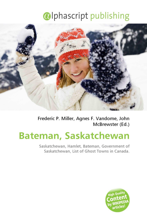 Kniha Bateman, Saskatchewan Agnes F. Vandome