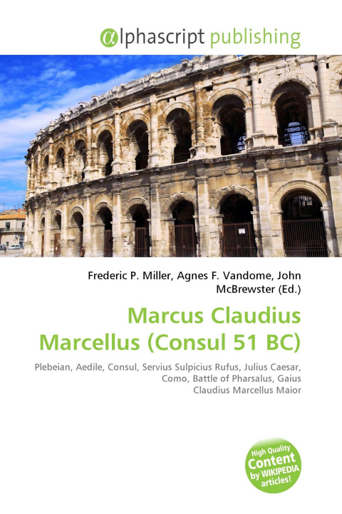 Kniha Marcus Claudius Marcellus (Consul 51 BC) Agnes F. Vandome