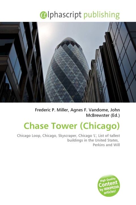 Könyv Chase Tower (Chicago) Agnes F. Vandome