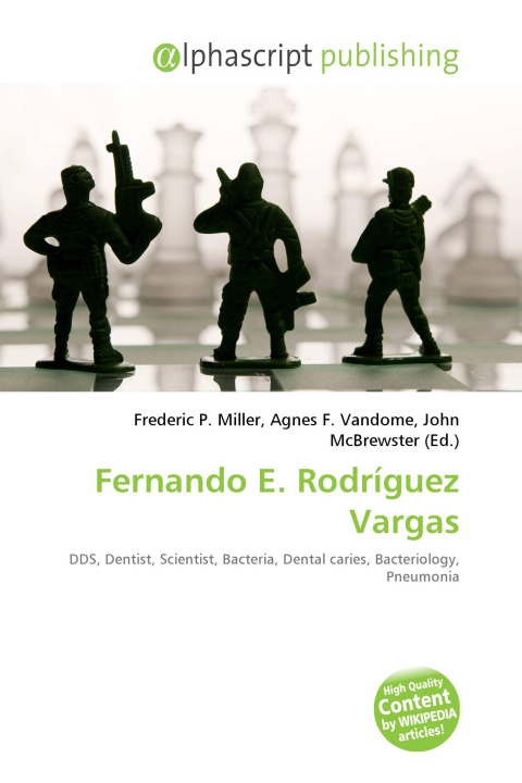 Kniha Fernando E. Rodríguez Vargas Agnes F. Vandome
