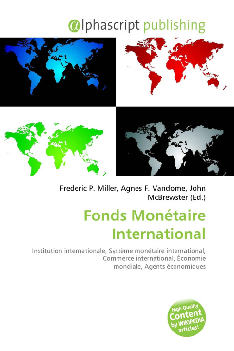Kniha Fonds Monétaire International Agnes F. Vandome