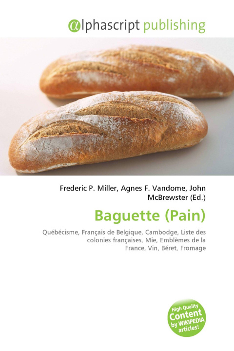 Knjiga Baguette (Pain) Agnes F. Vandome