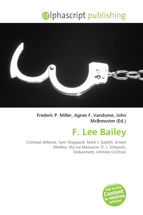Knjiga F. Lee Bailey Agnes F. Vandome