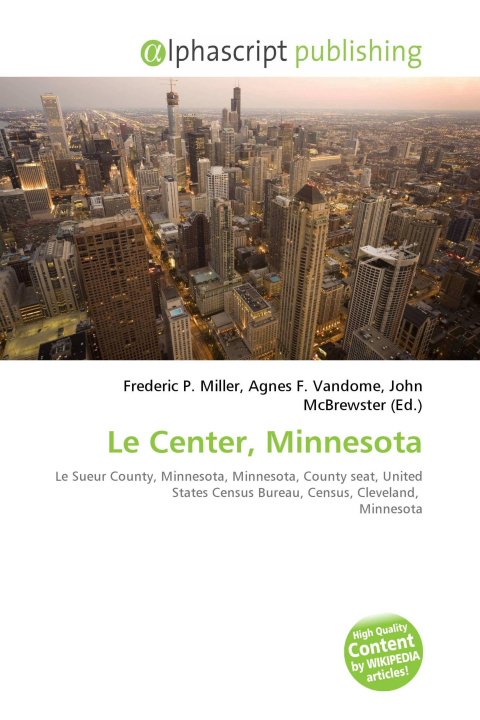 Kniha Le Center, Minnesota Agnes F. Vandome