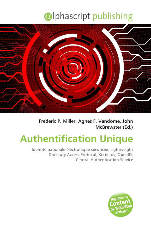Könyv Authentification Unique Agnes F. Vandome