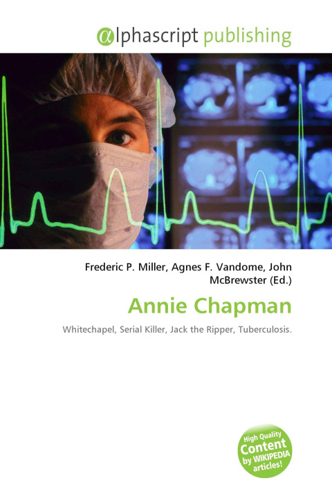 Kniha Annie Chapman Agnes F. Vandome