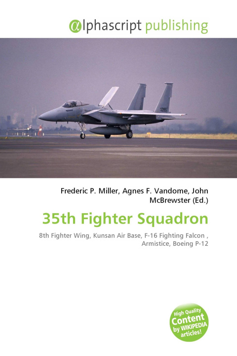 Kniha 35th Fighter Squadron Agnes F. Vandome