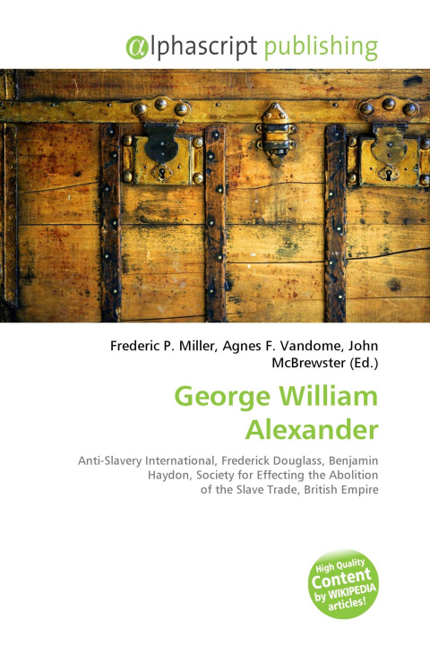 Kniha George William Alexander Agnes F. Vandome