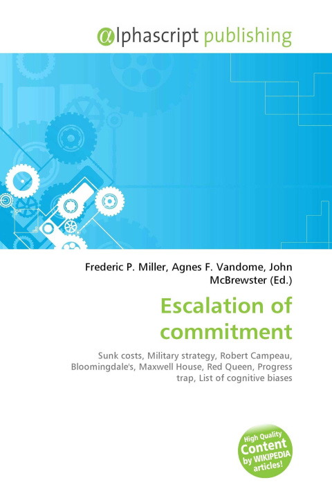 Kniha Escalation of commitment Agnes F. Vandome