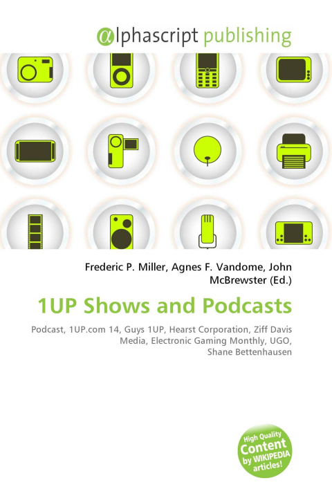 Knjiga 1UP Shows and Podcasts Agnes F. Vandome