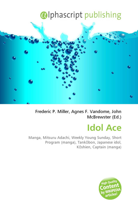 Könyv Idol Ace Agnes F. Vandome