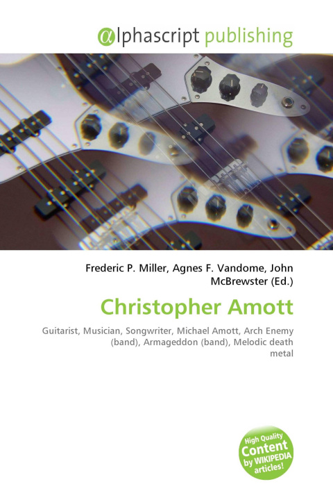 Kniha Christopher Amott Agnes F. Vandome